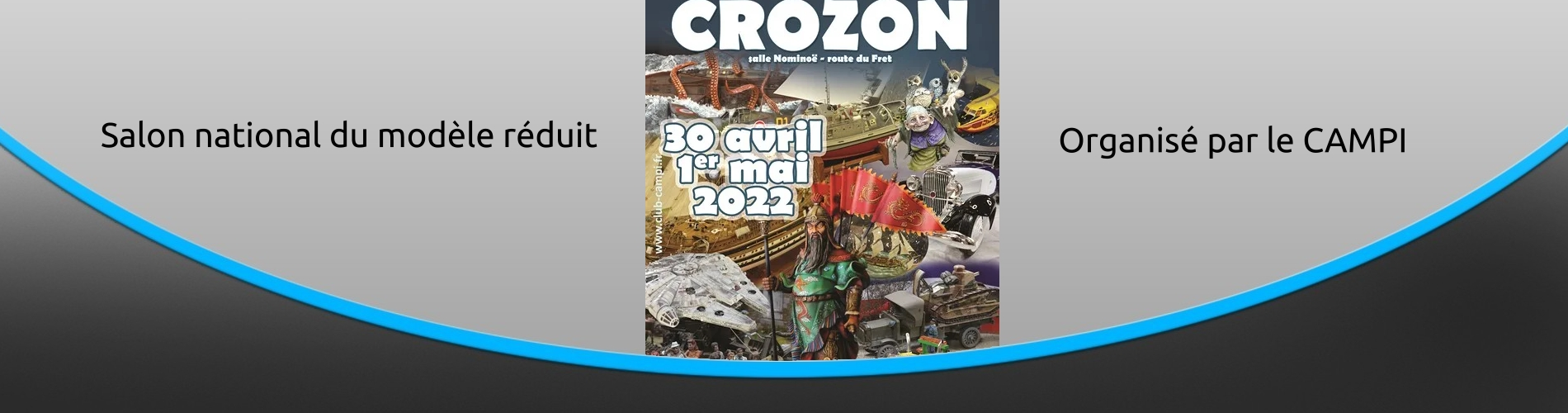 Salon national du modèle réduit organisé par le CAMPI - CROZON (29) Voitures Miniatures.fr Salon national du modèle réduit organisé par le CAMPI - CROZON (29) Voitures Miniatures.fr