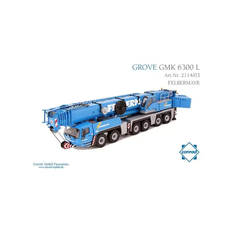 Marketplace : Grue GROVE GMK 6300L FELBERMAYR - Conrad - 1:50